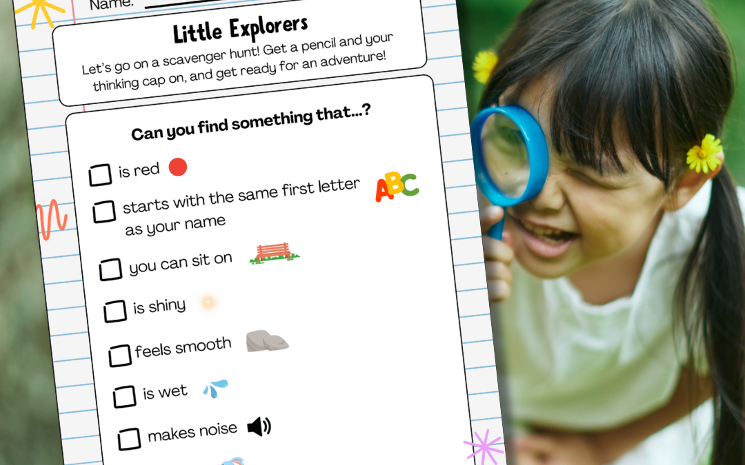 Little Explorer’s Scavenger Hunt (Ages 2-5)